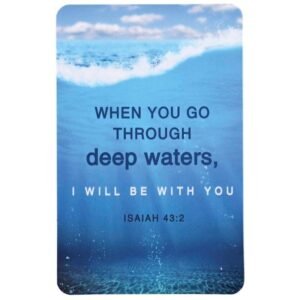 Pocketcard When You Go Through Waters
