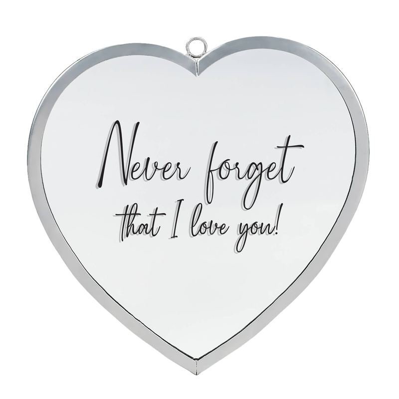 Heart Mirror Never Forget I Love You Sm