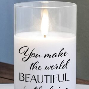 Led Candle You Make The World 5In
