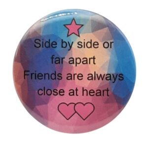 Friends Close at Heart